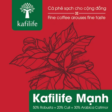 Kafilife Coffee - Kafilife Manh - 50% Robusta + 20% Culi + 30% Arabica Catimor
