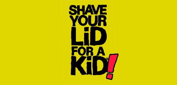 Bold text reads, 'Shave your lid for a kid!' on yellow background.