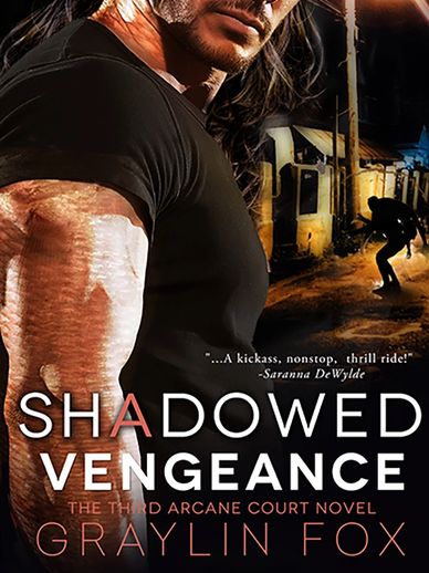 Book cover of Shadowed Vengeance by Graylin Fox.