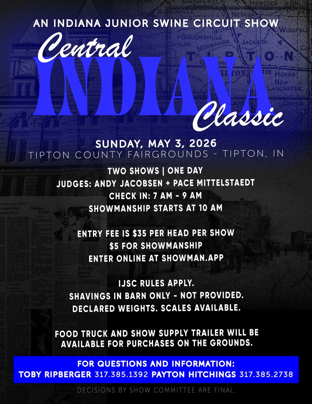 Announcement for the Central Indiana Classic junior swine show on May 3, 2026, in Tipton, IN.