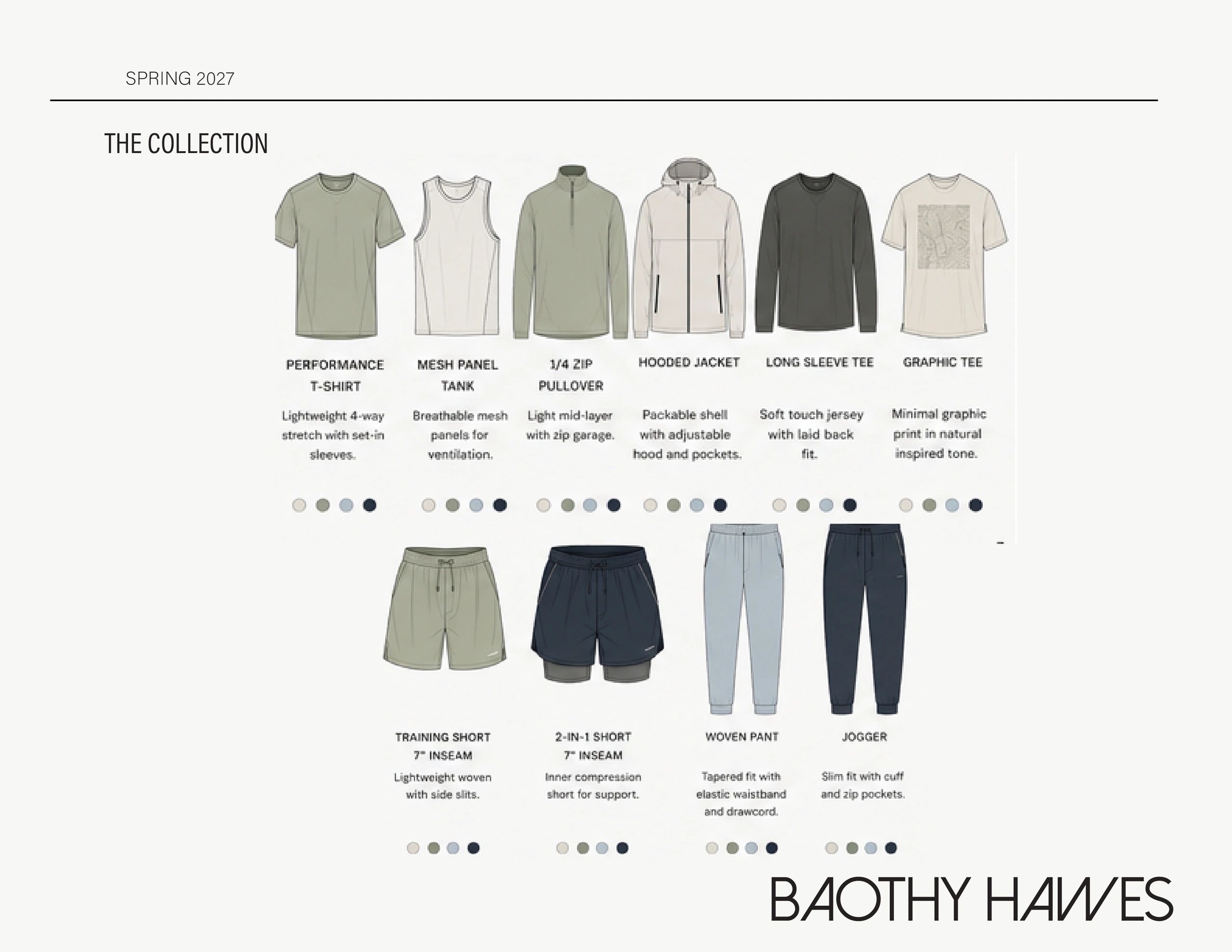 Spring 2027 clothing collection by Baothy Hawes featuring performance tees, jackets, and shorts.