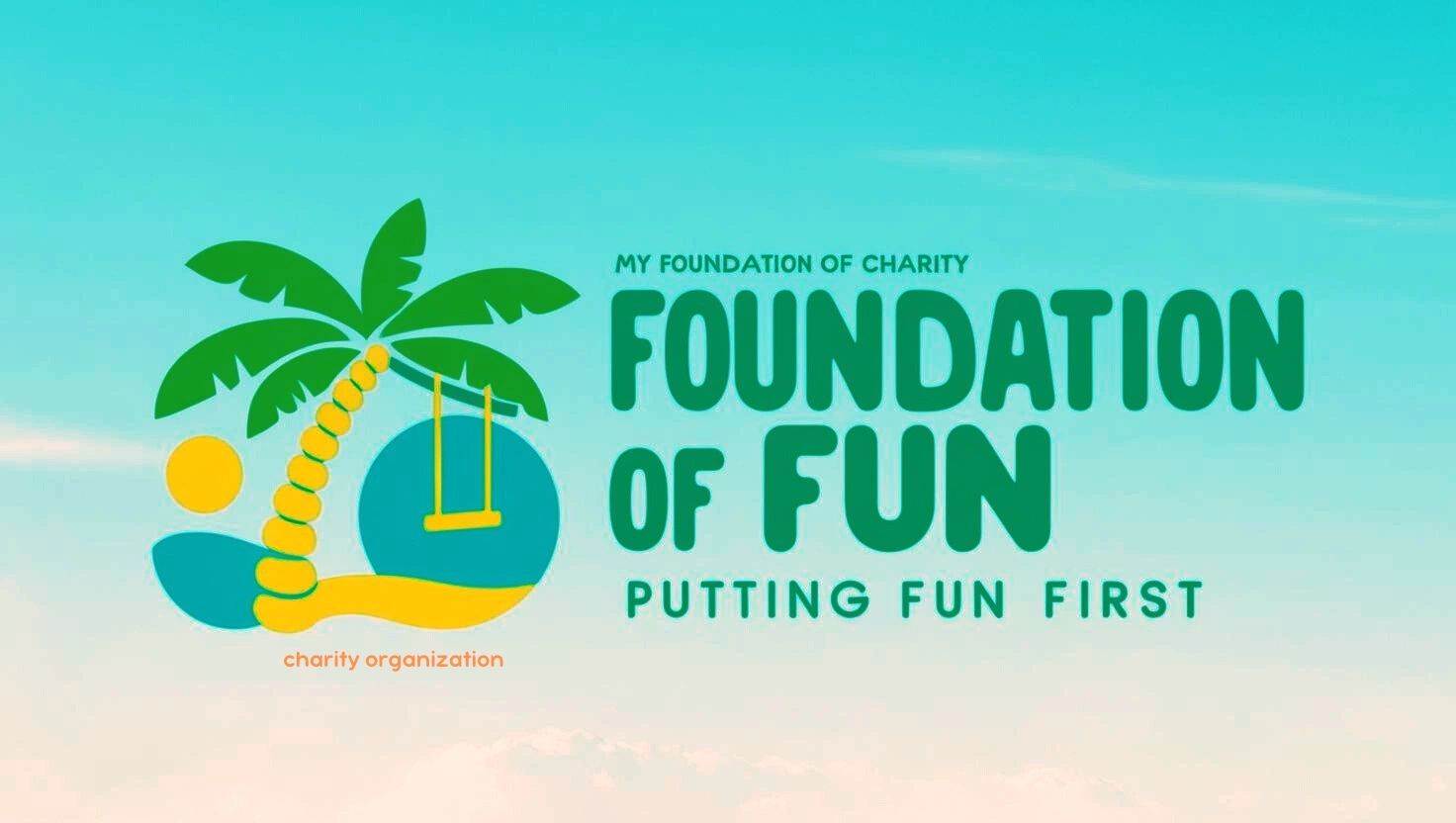 Foundation of Fun