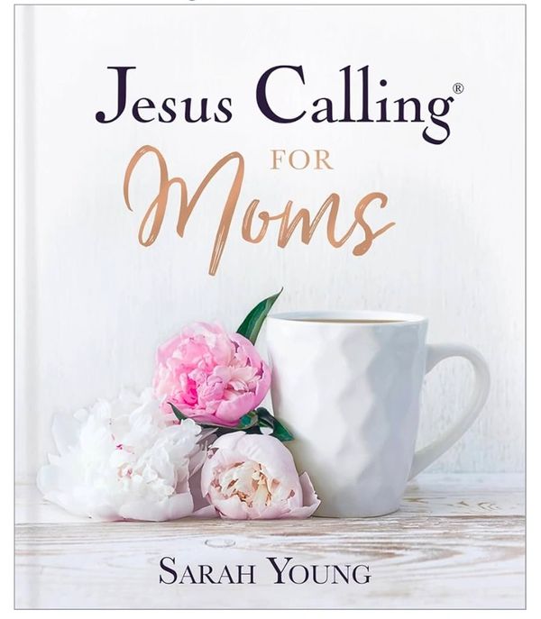 Jesus Calling for Moms