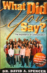 Your words are powerful,
Please say what you mean.
Communication is important.
It's not what you say but why, when and how you say it.
Talk to me, be brief, sincere and considerate.
If you change your thinking you can change your life.
