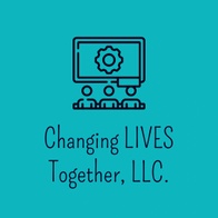 Changing Lives Together, LLC.