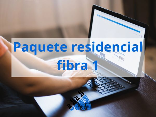 Paquete residencial de internet por fibra óptica.