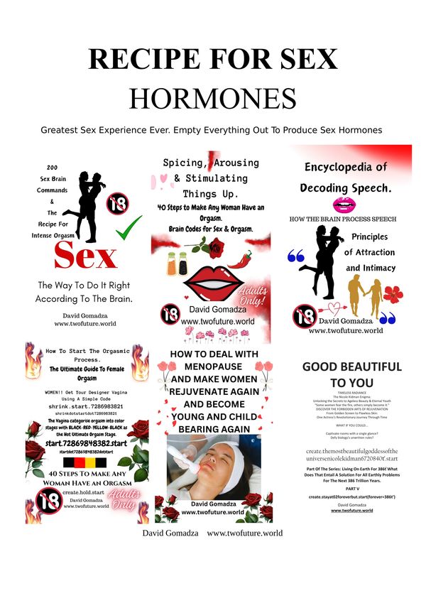 Infographic titled 'Recipe for Sex Hormones' with guides on sex, orgasms, speech decoding, menopause, and beauty tips.