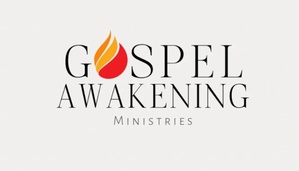 Gospel Awakening Ministries