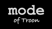 mode of troon