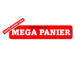 Supermarché
MÉGA PANIER