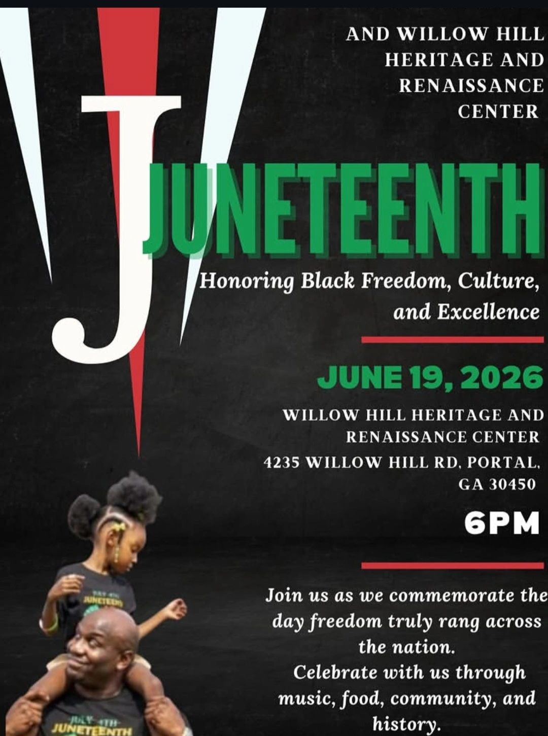 Juneteenth celebration flyer for June 19, 2026, at Willow Hill Heritage and Renaissance Center.