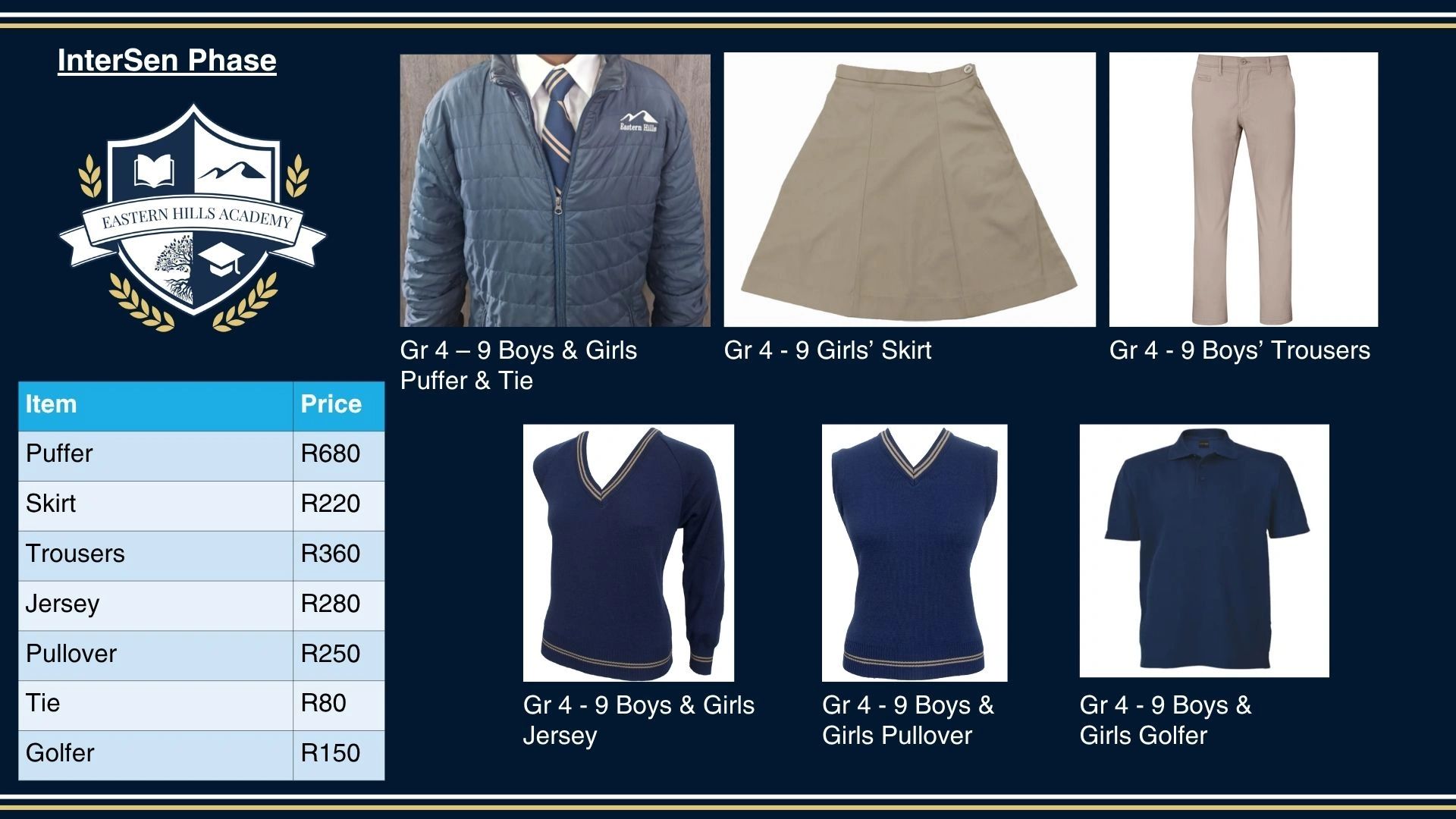 School uniform items and prices for Eastern Hills Academy InterSen Phase.