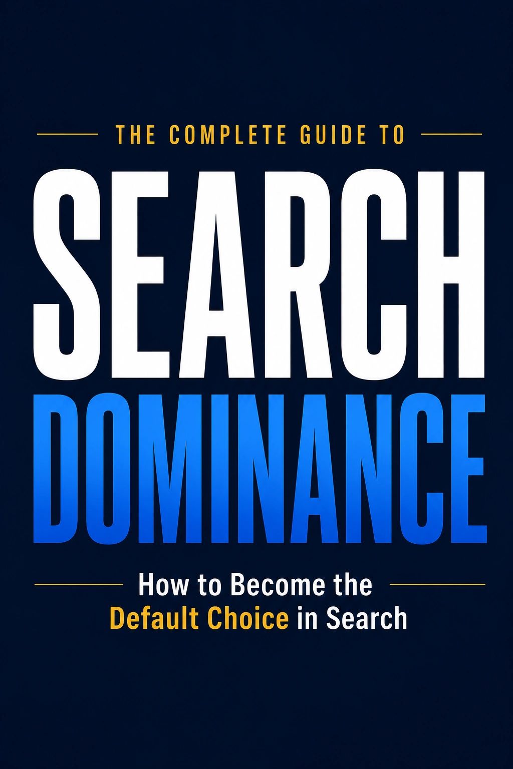 Book cover titled 'The Complete Guide to Search Dominance'.