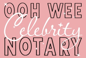 OOH WEE

NOTARY