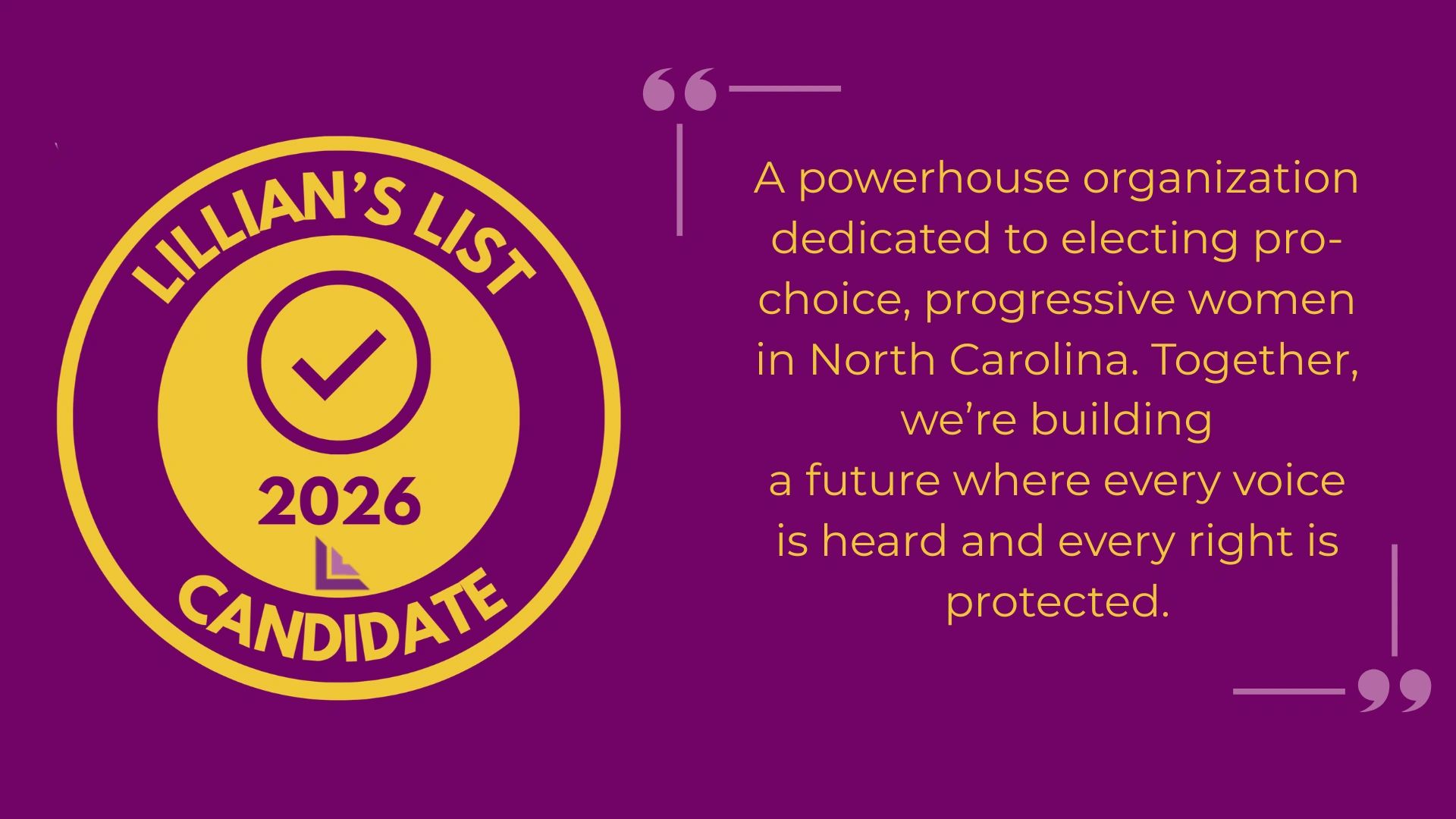 Lillian's List 2026 Candidate badge with mission statement on a purple background.