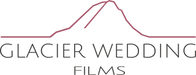 Glacier Wedding Films