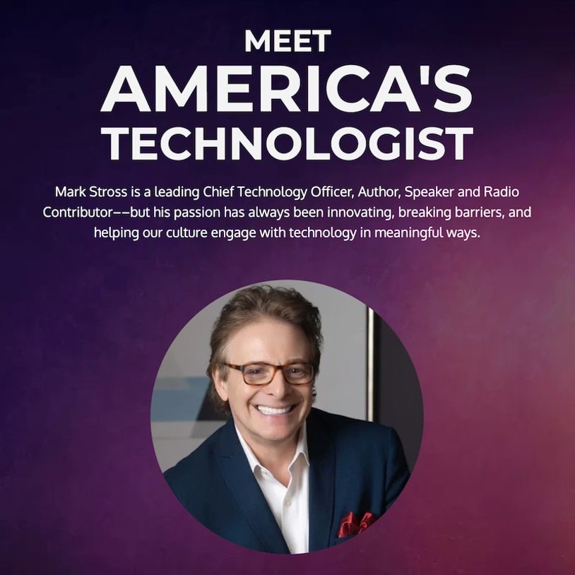Mark Stross America's Technologist