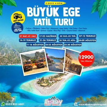 Büyük Ege Tatil Turu jeep safari advertisement with dates and scenic beaches.
