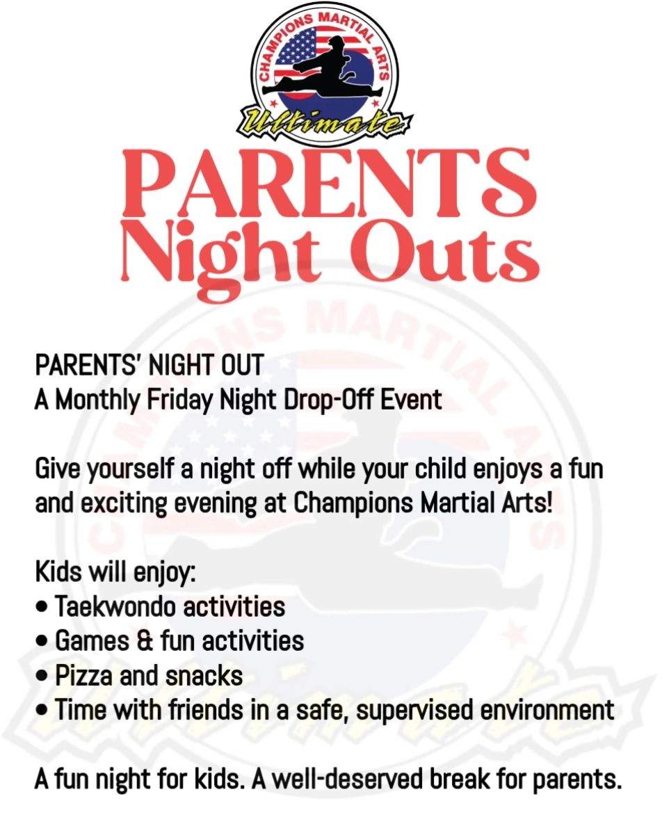 Flyer promoting monthly Parents' Night Out drop-off event at Champions Martial Arts.