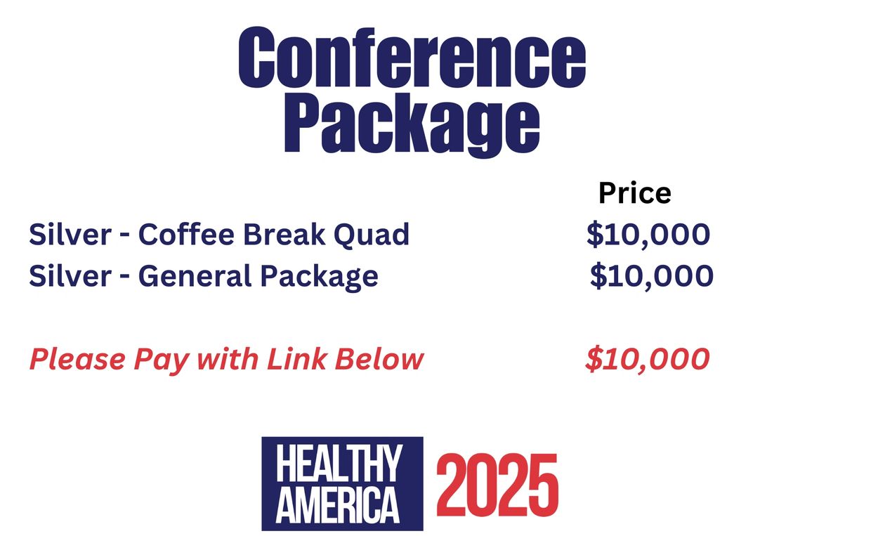 Conference package pricing for Healthy America 2025 with Silver options at $10,000.