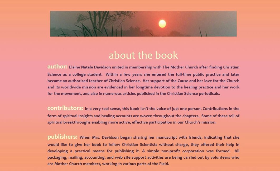 Contribute to the Christian Science movement’s collective desire to achieve spiritual progress 