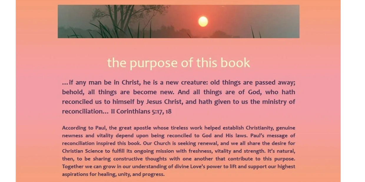 The purpose - to support a united Christian Science Church reconciled to God and His laws