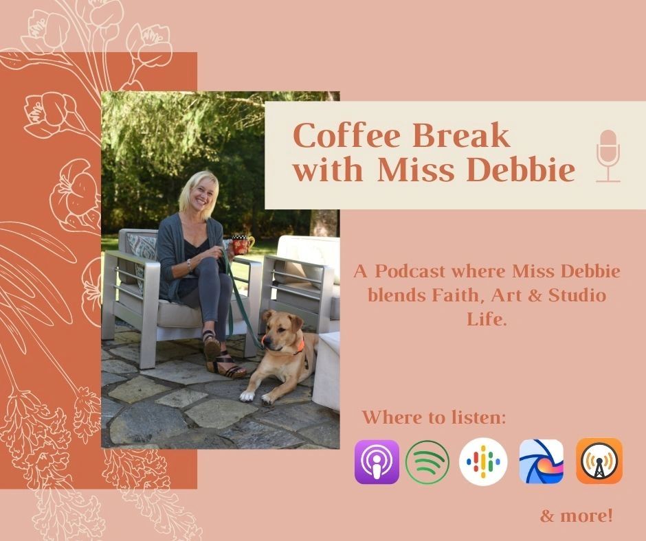 COFFEE BREAK WITH MISS DEBBIE PODCAST