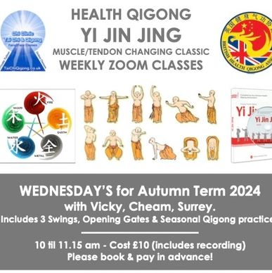 Health Qigong Yi Jin Jing Muscle Tendon Changing Classic Weekly Zoom Class Flyer