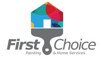 First Choice Painting & Home Services, LLC