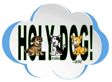 Holy Dog! Inc.