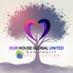 Our House Global United