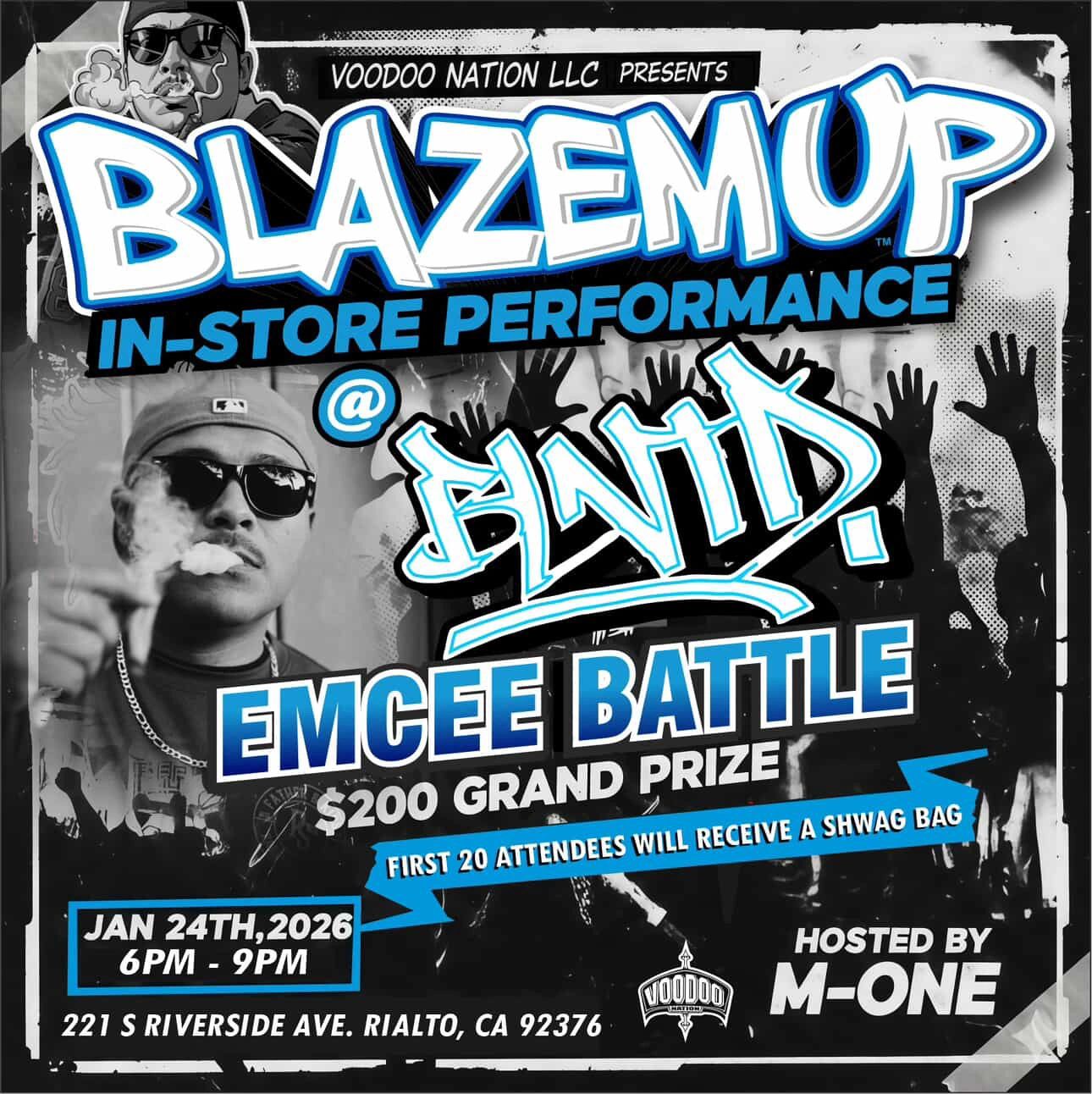 Blazemup In-Store Performance and Emcee Battle with $200 grand prize at David's on Jan 24, 2026.