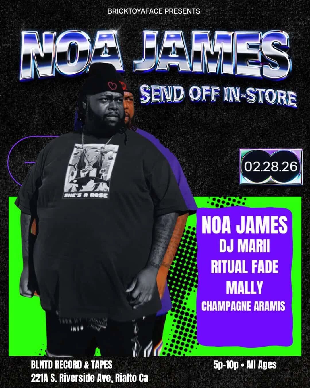 Noa James Send Off In-Store event with DJs and artists on 02.28.26 in Rialto, CA.