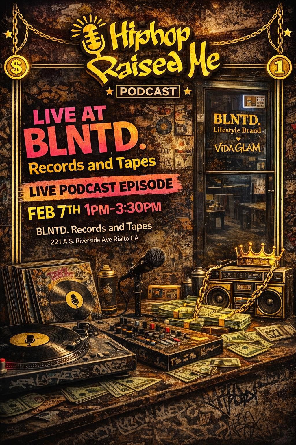 Hip hop podcast live at BLNTD Records and Tapes, Feb 7th, 1-3:30 PM, Rialto CA.