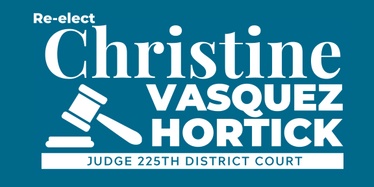 Christine Hortick for 
Bexar County Comissioner