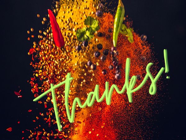 Burst of spice with Thanks written over it