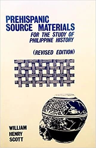 Prehispanic Source Materials for the Study of Philippine History 
