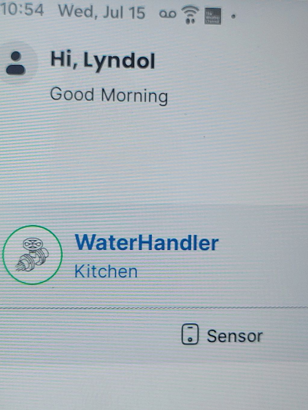 Each APP already has Has the ability to add water leak detectors similar to the one shown below.