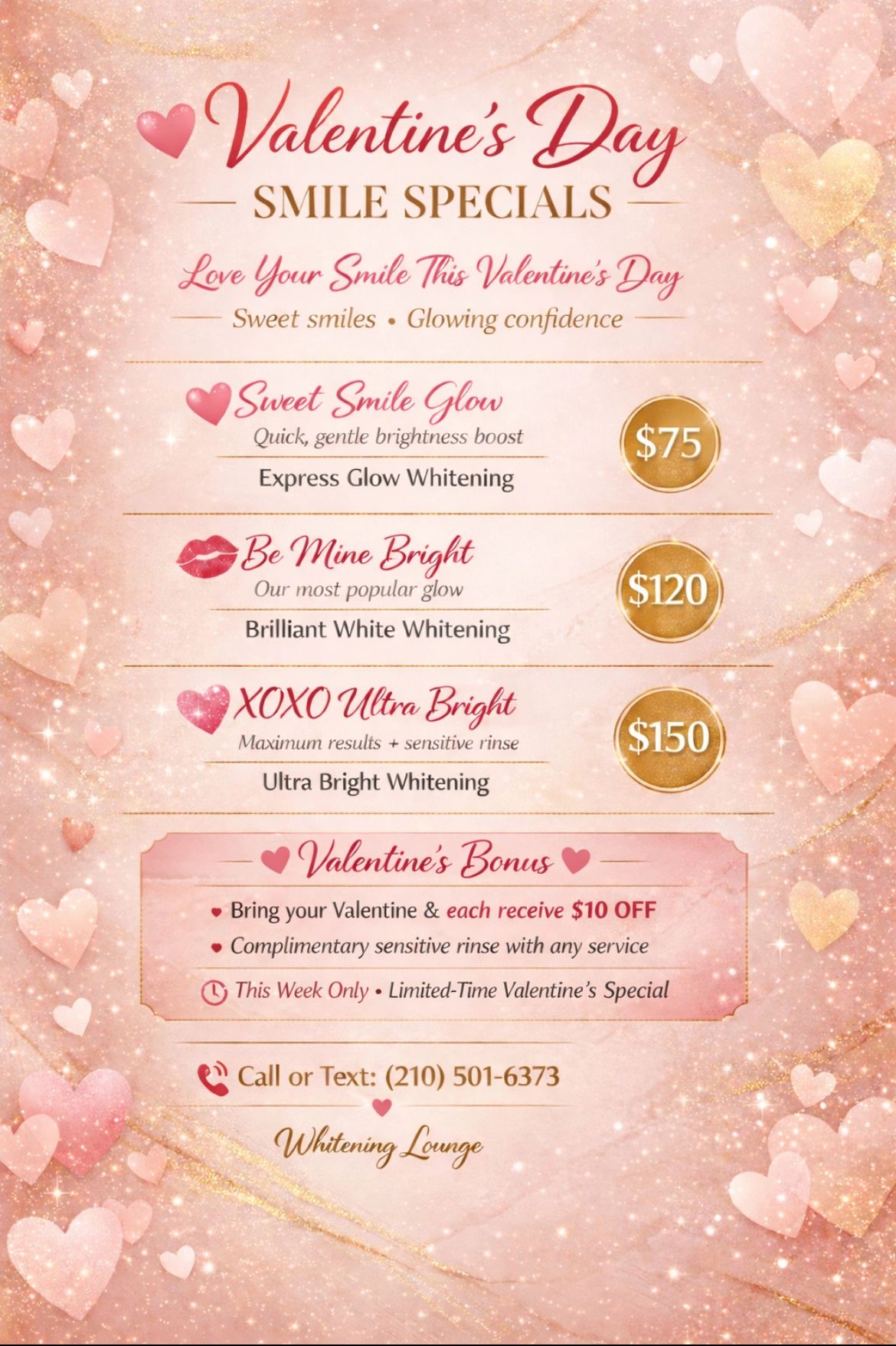 Valentine's Day teeth whitening specials with discounts and contact info.