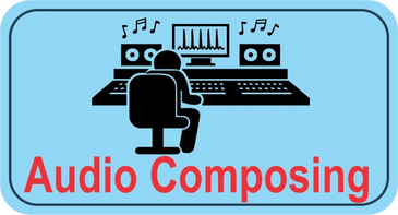 Audio Composing, Editing, Dubbing and Mixing