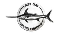 Last Day 
Sportfishing