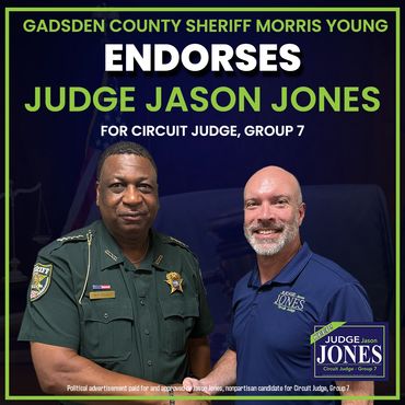 Sheriff Morris Young endorses Judge Jason Jones for Circuit Judge.