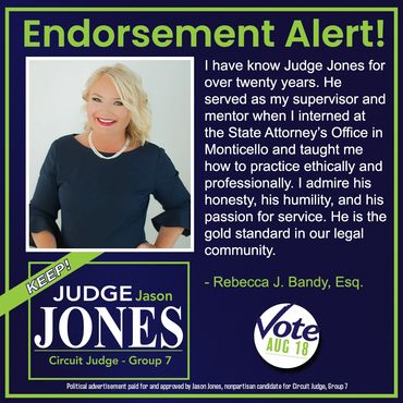 Endorsement for Judge Jason Jones by Rebecca J. Bandy.