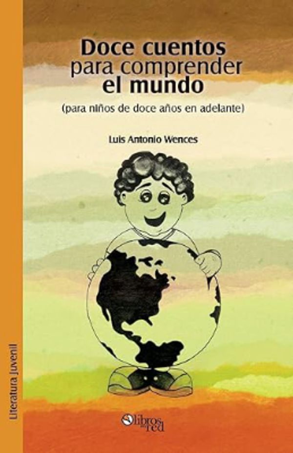 Libro Infantil para comprender el mundo