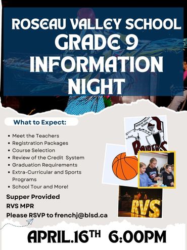 Calling all Grade 8s!
Our Grade 9 Information Night for incoming Roseau Valley Raiders is on April 1