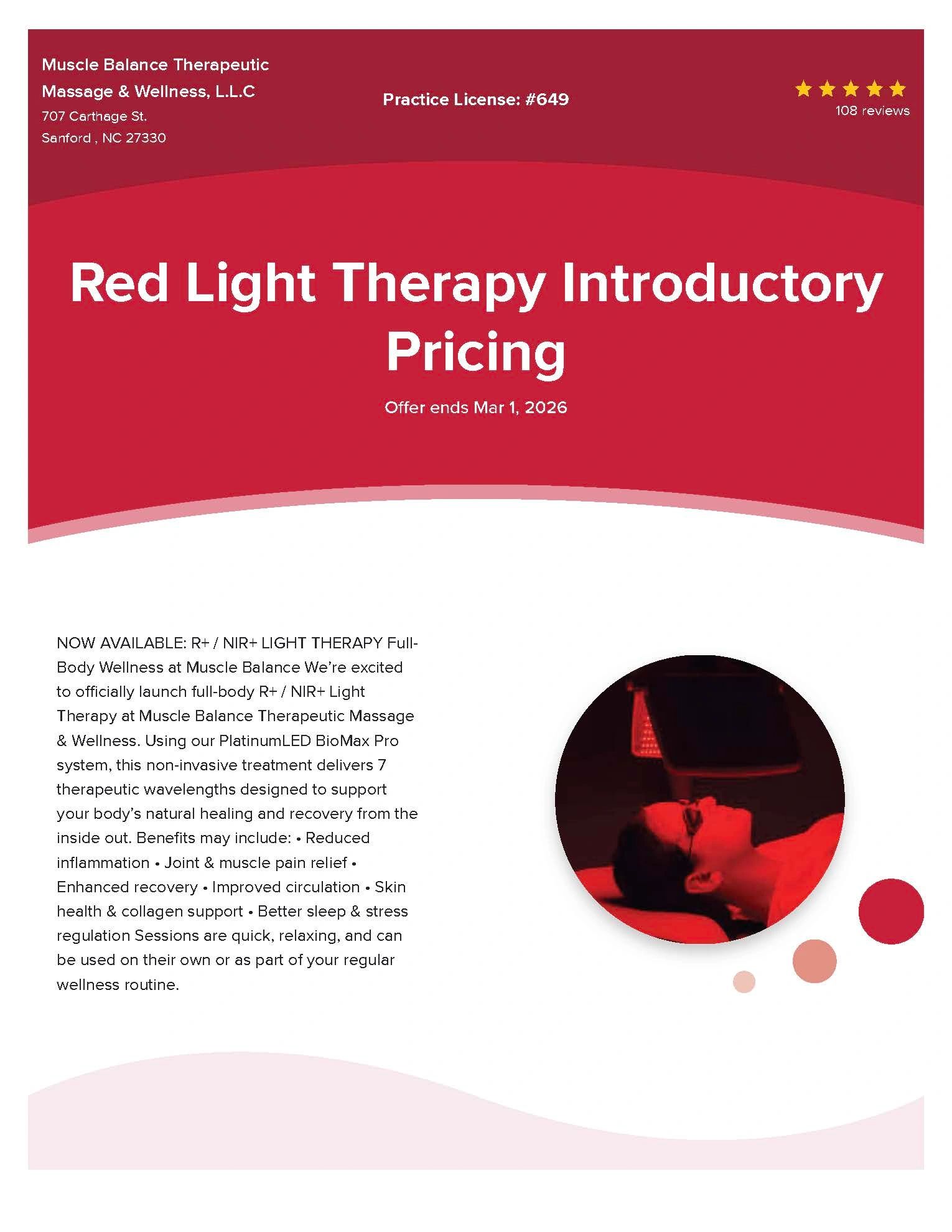 Red Light Therapy introductory pricing at Muscle Balance Therapeutic Massage &amp; Wellness in Sanford, NC.