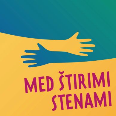 Two hands reaching across a dividing line with the text "Med štirimi stenami".