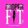 PROPER FIT 365