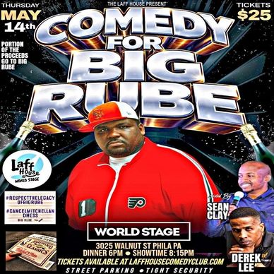 Comedy show poster for Big Rube at World Stage, Philadelphia.