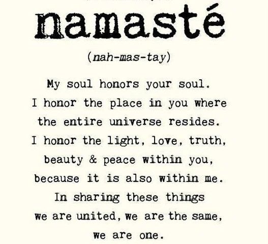 Inspirational definition of 'namasté' emphasizing soul connection and unity.